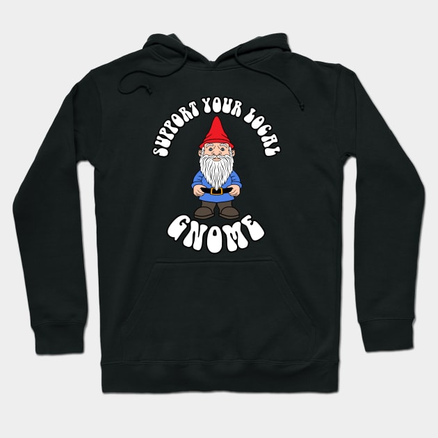 Support your Gnome Hoodie by nickbeta